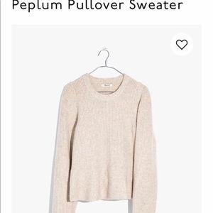 Madewell peplum pullover Sweater